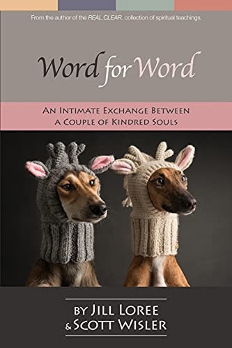 Word for Word An Intimate Exchange Between a Couple of Kindred Souls