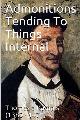 Admonitions Tending To Things Internal