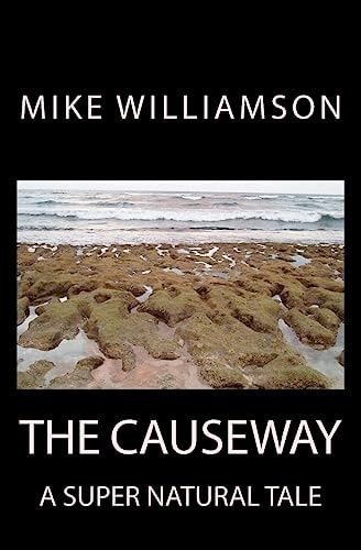 The Causeway A Supernatural Tale