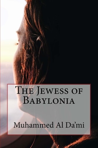 The Jewess of Babylonia A Novelette