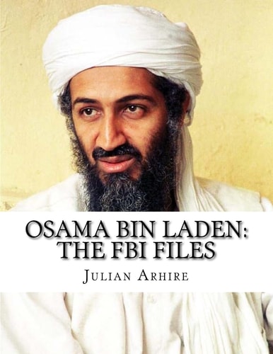 Osama Bin Laden The FBI Files