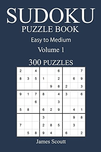 Easy to Medium 300 Sudoku Puzzle Book Volume 1