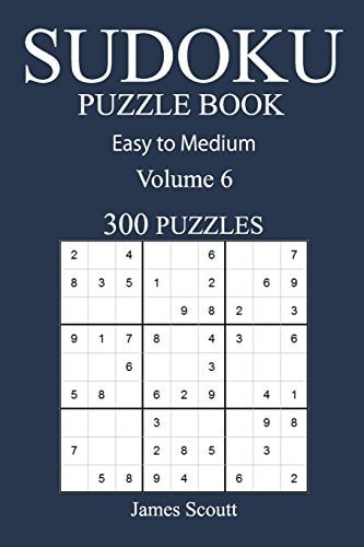 Easy to Medium 300 Sudoku Puzzle Book Volume 6