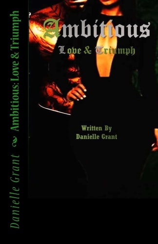 Ambitious Love & Triumph