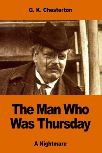 The Man Who Was Thursday A Nightmare