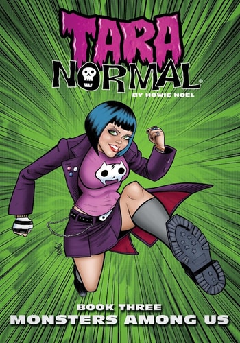 Tara Normal Book 3: Monsters Among Us