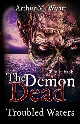 The Demon Dead Trouble Waters