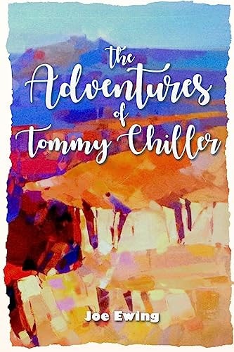 The Adventures of Tommy Chiller