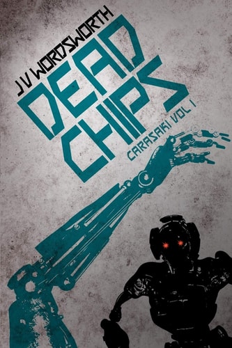 Dead Chips Carasaki Volume I
