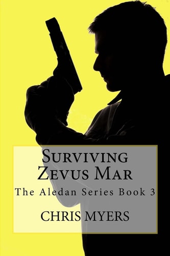 Surviving Zevus Mar The Aledan Series Book 2