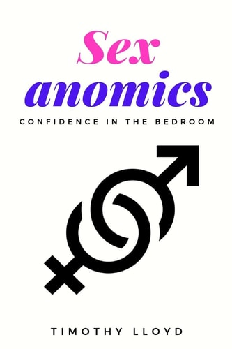 Sexanomics Confidence in the Bedroom