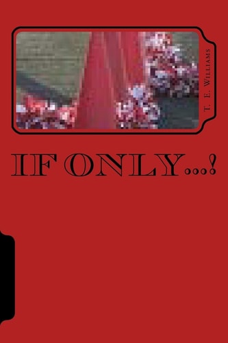 If Only... !