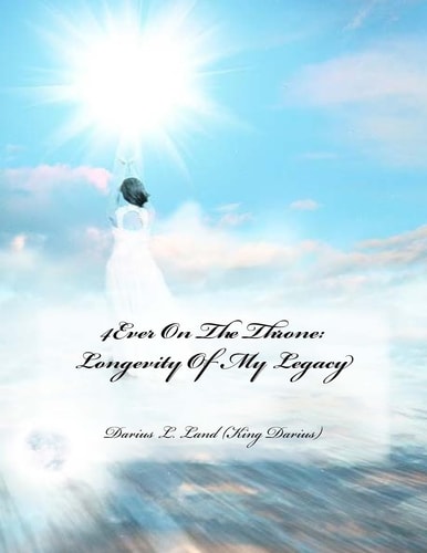 4Ever On The Throne Longevity Of My Legacy