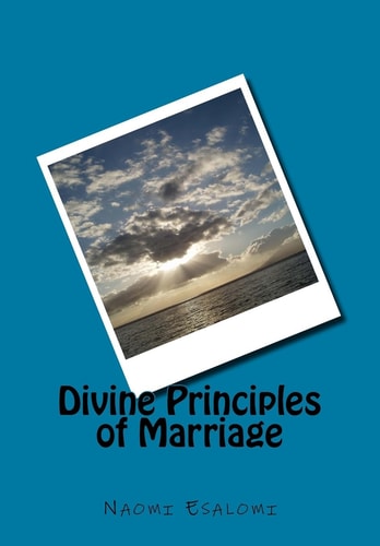 Divine Principles of Marriage