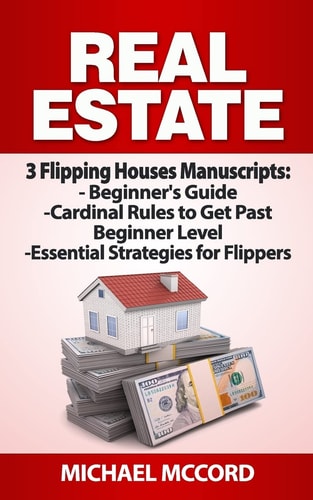 Real Estate 3 Flipping Houses Manuscripts