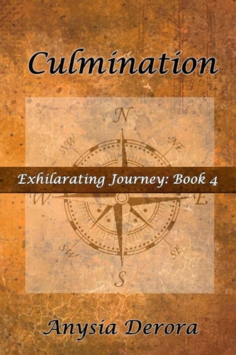 Culmination Exhilarating Journey, Book 4