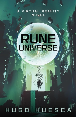 Rune Universe A Virtual Reality Novel