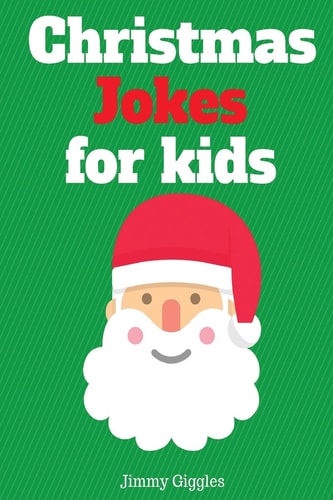 Christmas Jokes for Kids Funny and Hilarious Christmas Jokes