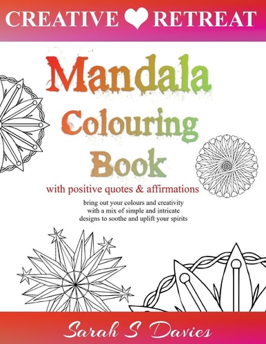 Mandala Colouring Book With Positive Quotes and Affirmations