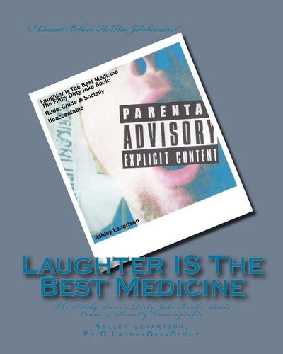 Laughter IS The Best Medicine