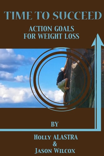 Time To Succeed Action Goals for Weight Loss