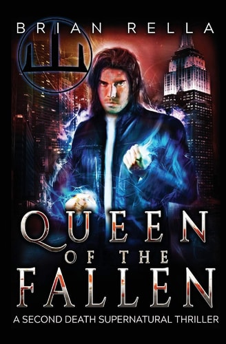 Queen of the Fallen A Second Death Supernatural Thriller