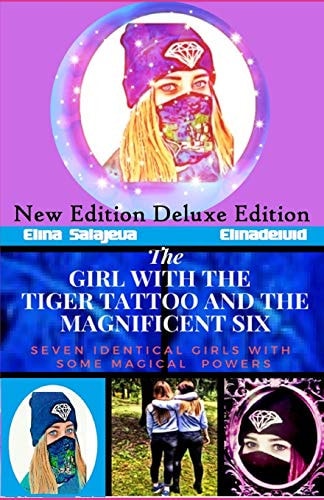 The Girl with the Tiger Tattoo and the Magnificent 6 New Edition Deluxe Edition