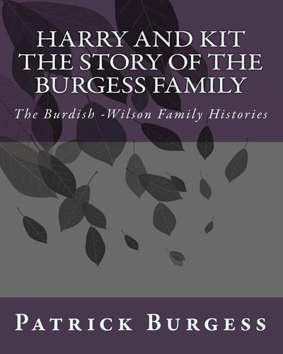 HarryandKit BurdishWilson Family History