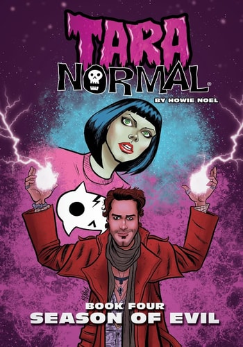 Tara Normal Book Four: Season of Evil