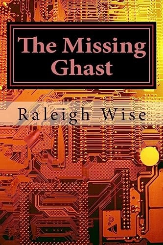 The Missing Ghast A Rnjwiseguys and GoldenSeeker212 Adventure