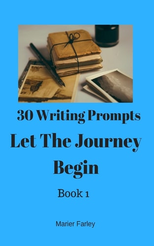 30 Writing Prompts 30 Books Let The Journey Begin