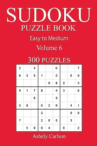 300 Easy to Medium Sudoku Puzzle Book Volume 6