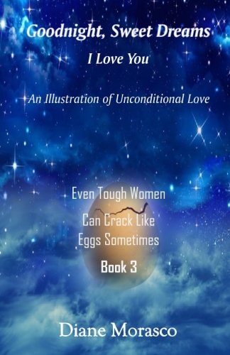 Goodnight, Sweet Dreams, I Love You An Illustration of Unconditional Love