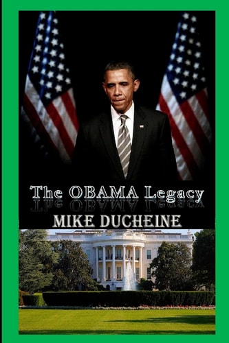 The OBAMA Legacy
