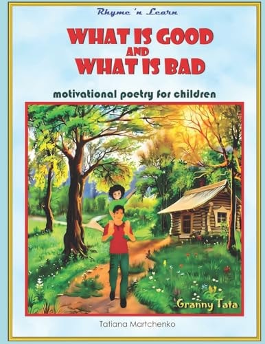 What Is Good and What Is Bad?