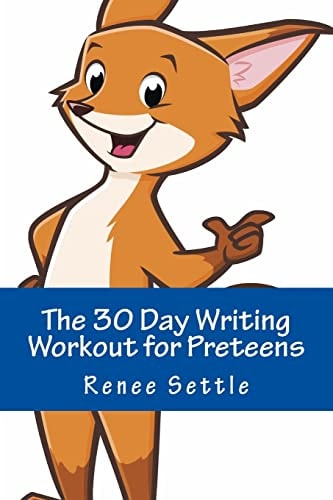 The 30 Day Writing Workout for Preteens Blue Using 12 Minutes a Day