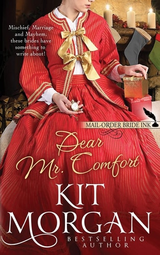 Mail-Order Bride Ink Dear Mr. Comfort