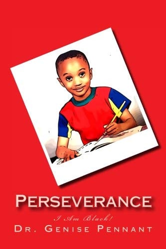 I Am Black! Perserverance