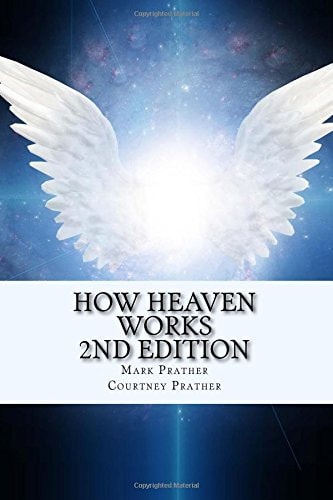 How Heaven Works
