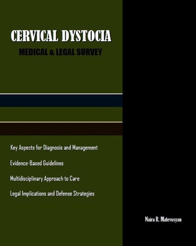 Cervical Dystocia Medical & Legal Survey