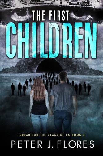 The First Children Hurrah for the Class of 05 Book 2