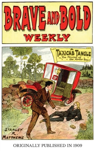 A Taxicab Tangle The Mission of the Motor Boys