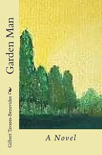 Garden Man A Novel