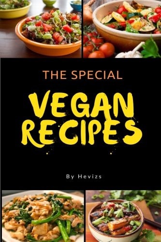The Special Vegan Recipes Vegetarian Or Vegan Recipes You're After, Or Ideas for Gluten Or Dairy-Free Dishes Satisfy Everyone