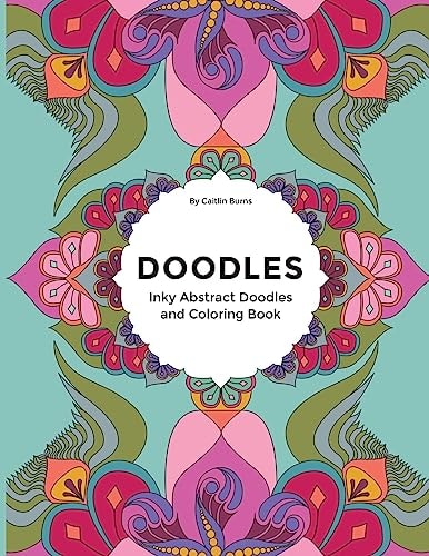 Doodles Inky Abstract Doodles and Coloring Book