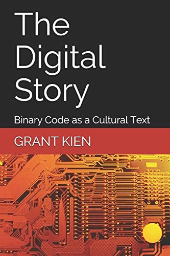 The Digital Story Binary Code As a Cultural Text
