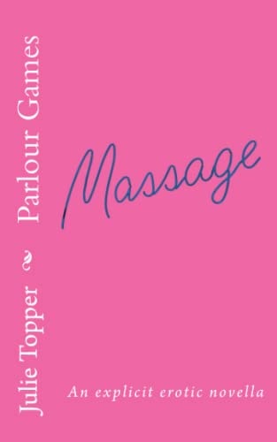 Parlour Games An Explicit Erotic Novella