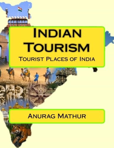 Indian Tourism Tourist Places of India