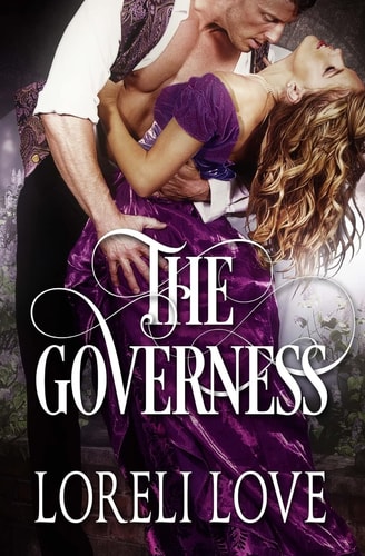 The Governess An Erotic Regency Romance Novel