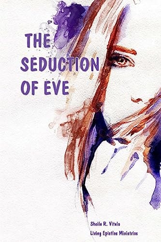 The Seduction Of Eve